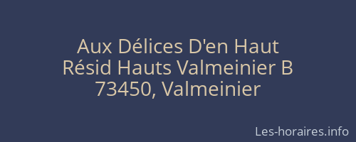 Aux Délices D'en Haut