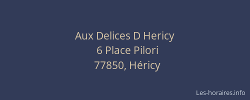 Aux Delices D Hericy