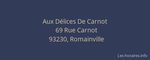 Aux Délices De Carnot