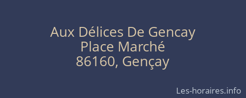 Aux Délices De Gencay