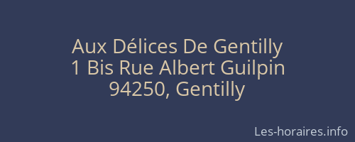 Aux Délices De Gentilly