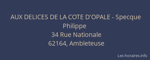 AUX DELICES DE LA COTE D'OPALE - Specque Philippe
