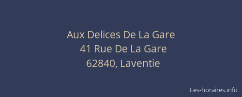 Aux Delices De La Gare