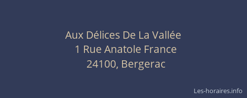 Aux Délices De La Vallée