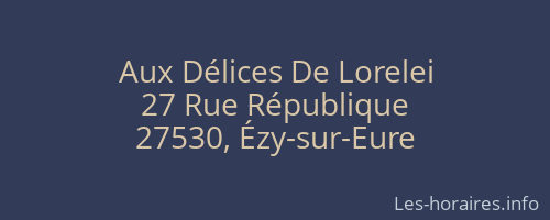 Aux Délices De Lorelei