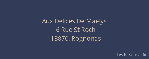 Aux Délices De Maelys
