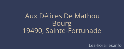 Aux Délices De Mathou