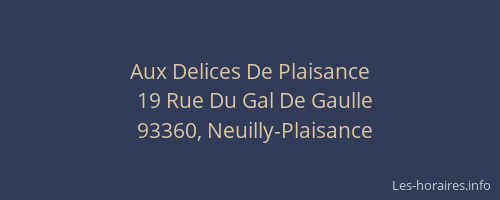 Aux Delices De Plaisance