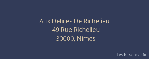 Aux Délices De Richelieu