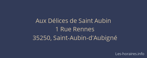 Aux Délices de Saint Aubin