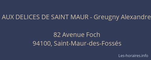 AUX DELICES DE SAINT MAUR - Greugny Alexandre