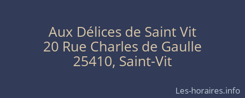 Aux Délices de Saint Vit