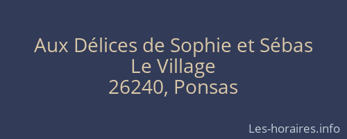 Aux Délices de Sophie et Sébas