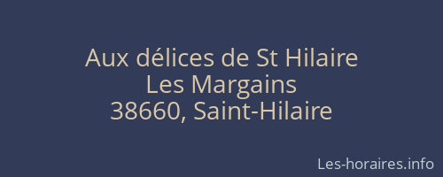 Aux délices de St Hilaire