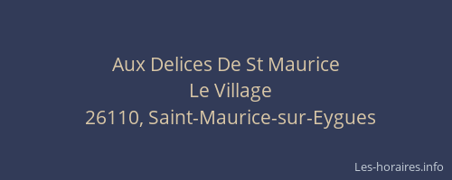 Aux Delices De St Maurice