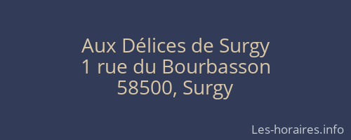 Aux Délices de Surgy