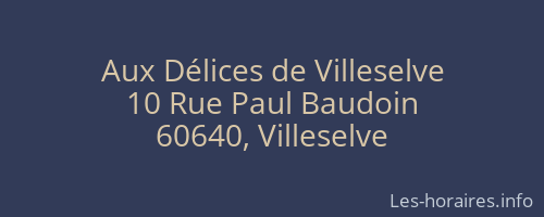 Aux Délices de Villeselve