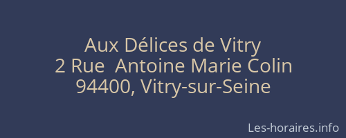 Aux Délices de Vitry