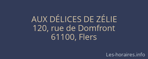 AUX DÉLICES DE ZÉLIE