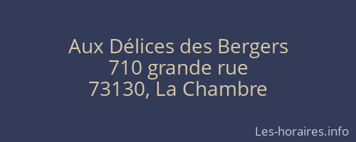 Aux Délices des Bergers