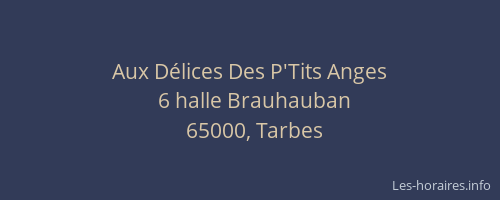 Aux Délices Des P'Tits Anges