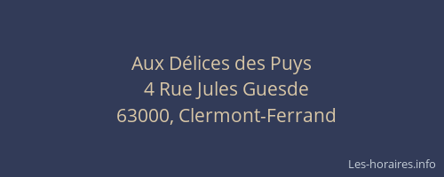 Aux Délices des Puys