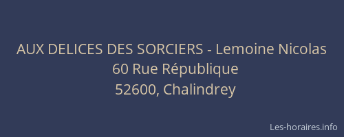 AUX DELICES DES SORCIERS - Lemoine Nicolas