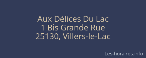 Aux Délices Du Lac