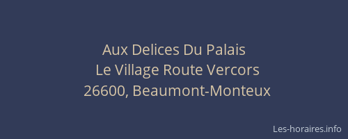 Aux Delices Du Palais