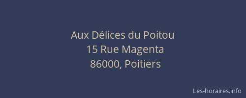 Aux Délices du Poitou