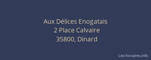 Aux Délices Enogatais