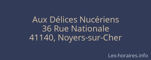 Aux Délices Nucériens