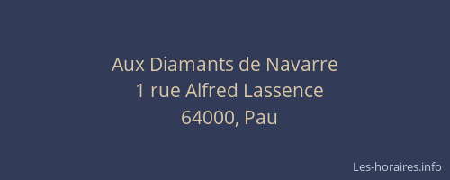 Aux Diamants de Navarre