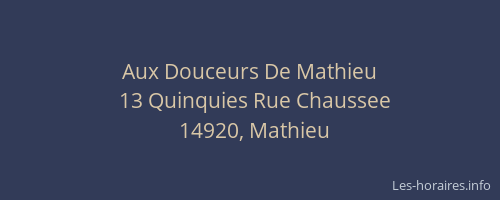 Aux Douceurs De Mathieu