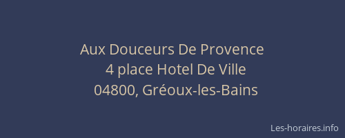 Aux Douceurs De Provence