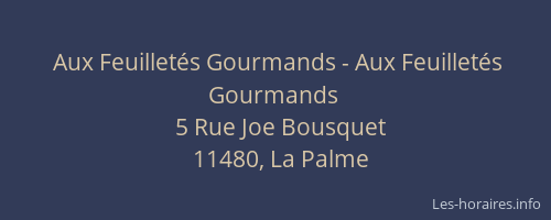 Aux Feuillet&eacute;s Gourmands - Aux Feuillet&eacute;s Gourmands