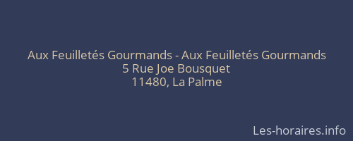 Aux Feuilletés Gourmands - Aux Feuilletés Gourmands