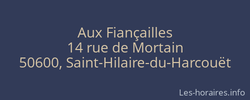 Aux Fiançailles