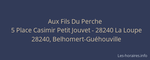Aux Fils Du Perche