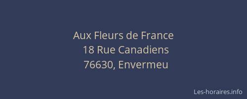 Aux Fleurs de France