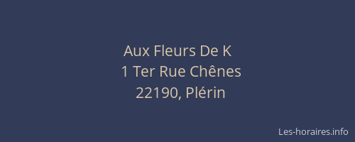 Aux Fleurs De K