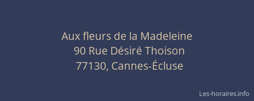 Aux fleurs de la Madeleine