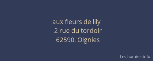 aux fleurs de lily