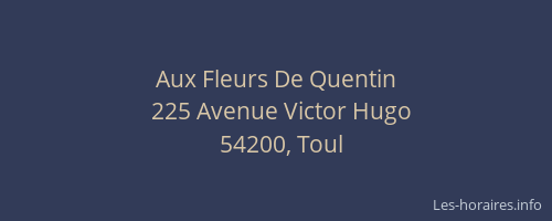 Aux Fleurs De Quentin