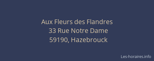 Aux Fleurs des Flandres