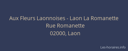 Aux Fleurs Laonnoises - Laon La Romanette