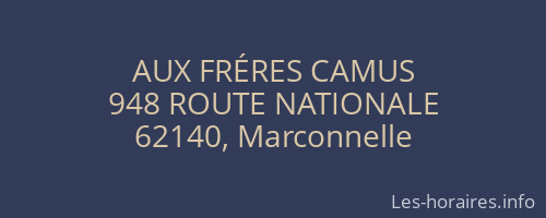 AUX FRÉRES CAMUS