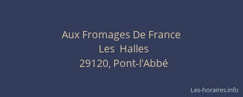 Aux Fromages De France