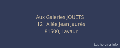 Aux Galeries JOUETS