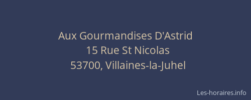 Aux Gourmandises D'Astrid
